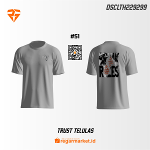 Kaos Trust Custom Desain DSCLTH229299
