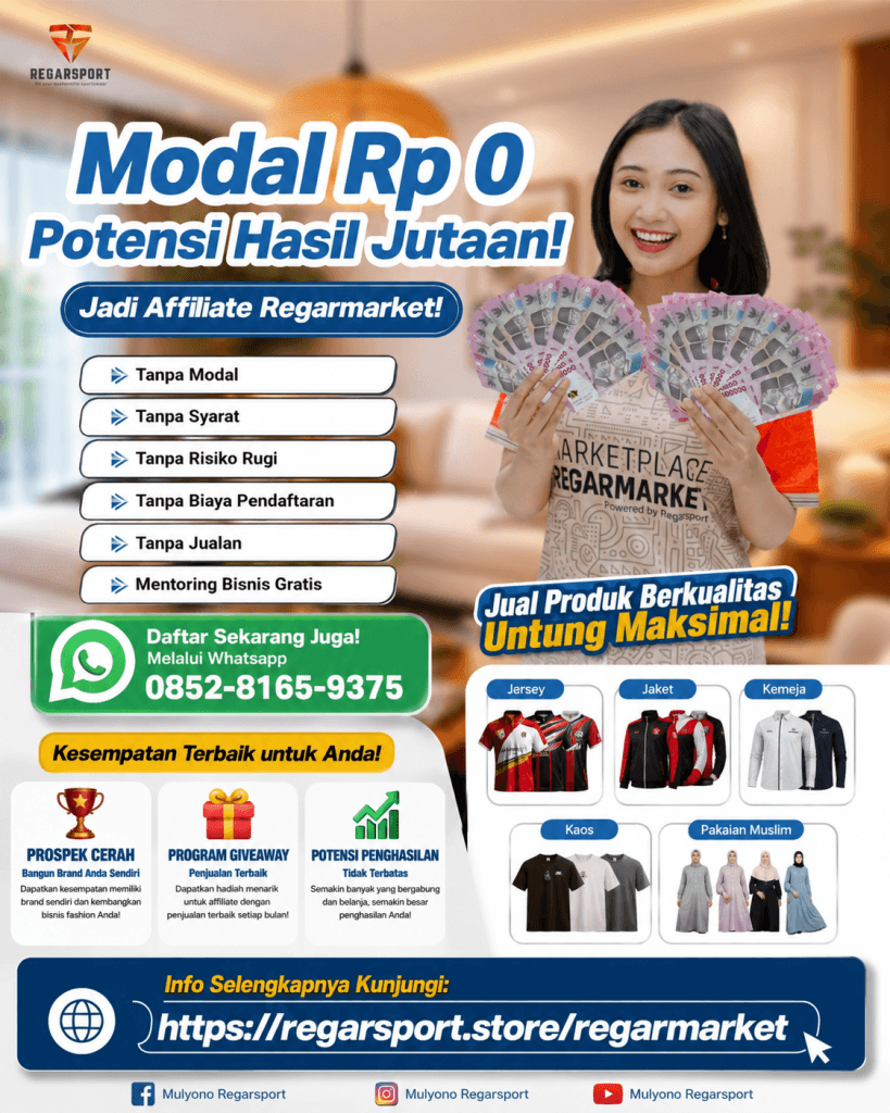 Modal Rp0, Potensi Penghasilan Jutaan! Cara Mudah Menjadi Affiliate Regarmarket Tanpa Modal Modal Rp0, Potensi Penghasilan Jutaan! Cara Mudah Menjadi Affiliate Regarmarket Tanpa Modal