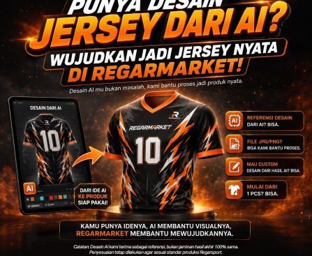 Punya Desain Jersey dari AI? Wujudkan Menjadi Jersey Nyata di Regarmarket!