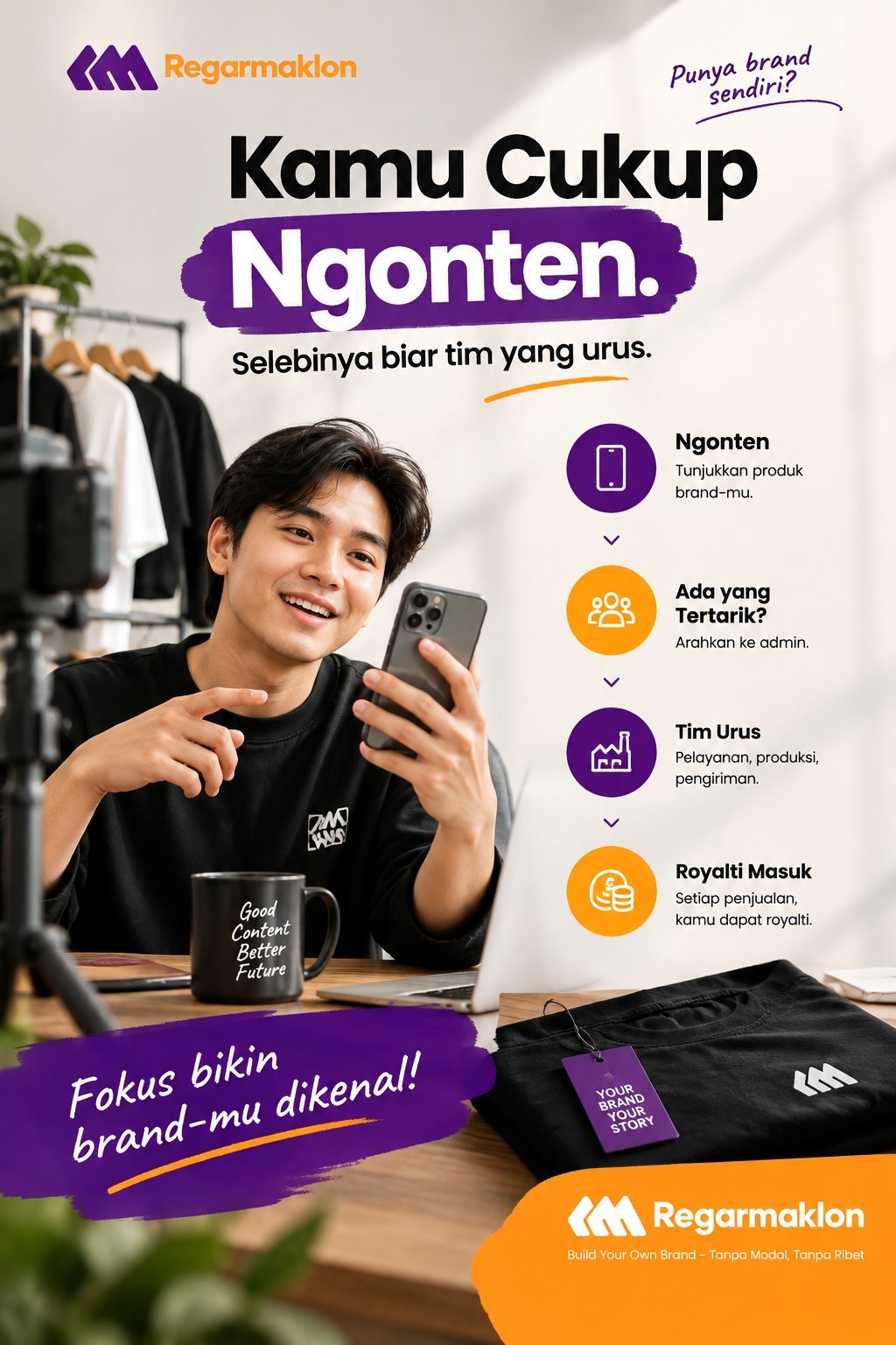 Punya Impian Punya Brand Sendiri? Cukup Ngonten, Sisanya Kami yang Urus!
