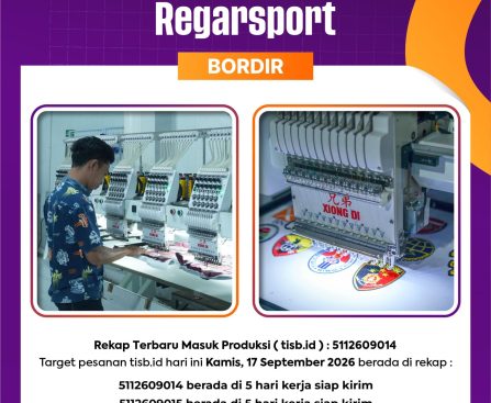 Proses Produksi Bordir Regarsport — 17 September 2026